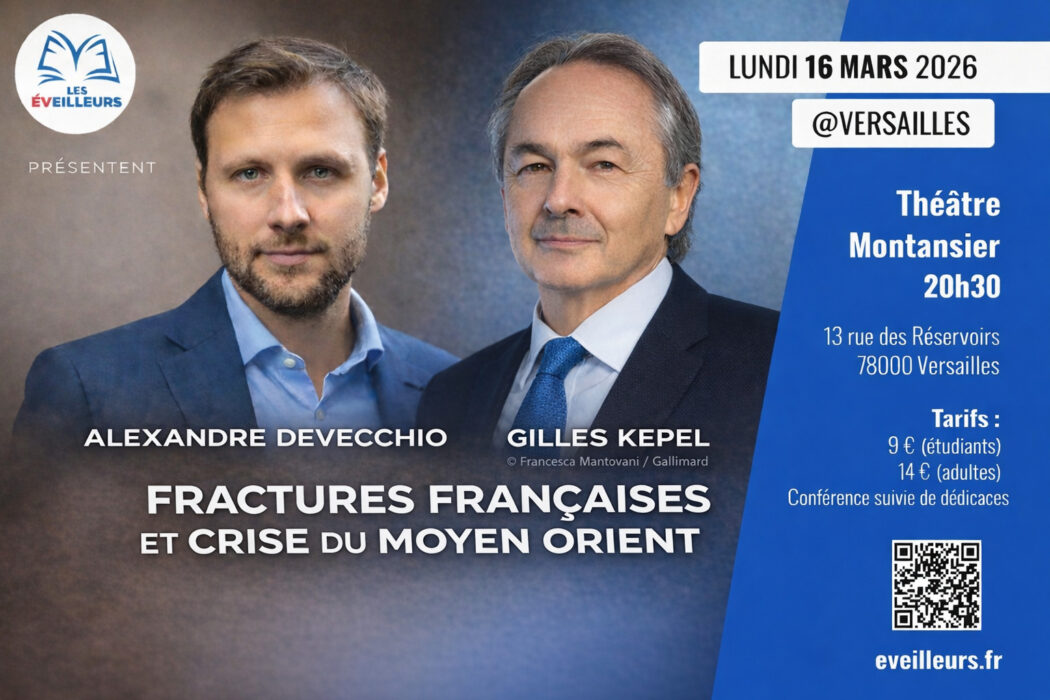 Offre spéciale pour les lecteurs du Salon beige pour la prochaine conférence des Eveilleurs à Versailles