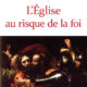 “Les réformateurs de la liturgie n’avaient peut-être pas la même doctrine du baptême et des exorcismes que celle qui était exprimée dans la liturgie ancienne”