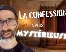 Une confession mystérieuse