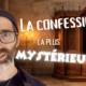Une confession mystérieuse