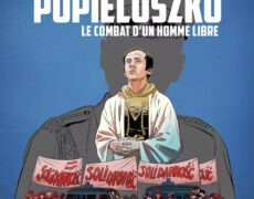 Père Jerzy Popieluszko – Le combat d’un homme libre, assassiné ….