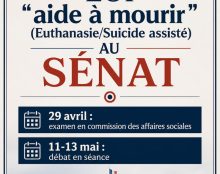 Sénat – « aide à mourir » euthanasie: Ne laissons pas le silence l’emporter