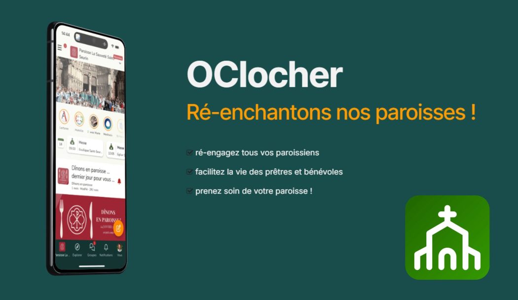 Investissez dans OClocher pour ré-enchanter nos paroisses 