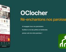 Investissez dans OClocher pour ré-enchanter nos paroisses 