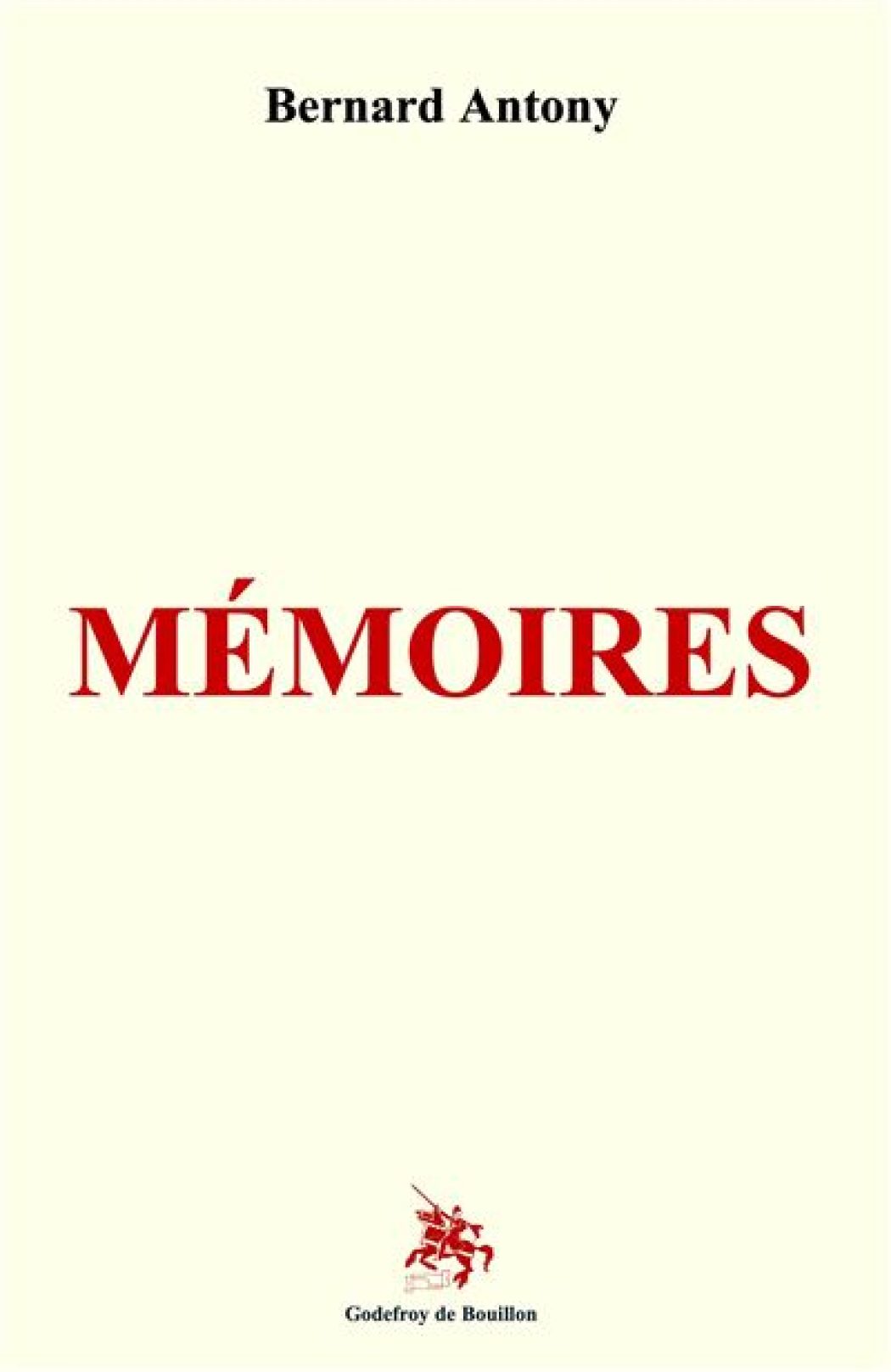 Bernard Antony raconte… Poussez la porte de ce grand livre, vous y découvrirez un monde : le nôtre !