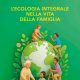Un guide sur l’écologie pour la famille : est-ce réellement cela l’urgence pour les familles aujourd’hui ?