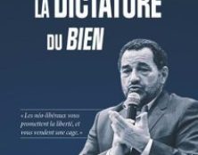 Supprimer nos libertés… pour notre bien!