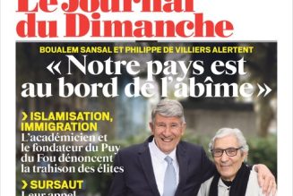 “Ceux qui combattent la France de l’intérieur doivent être déclarés ennemis et boutés du pays”