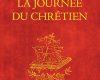 La journée du chrétien