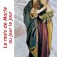 Passer le mois de mai avec la très sainte Vierge Marie