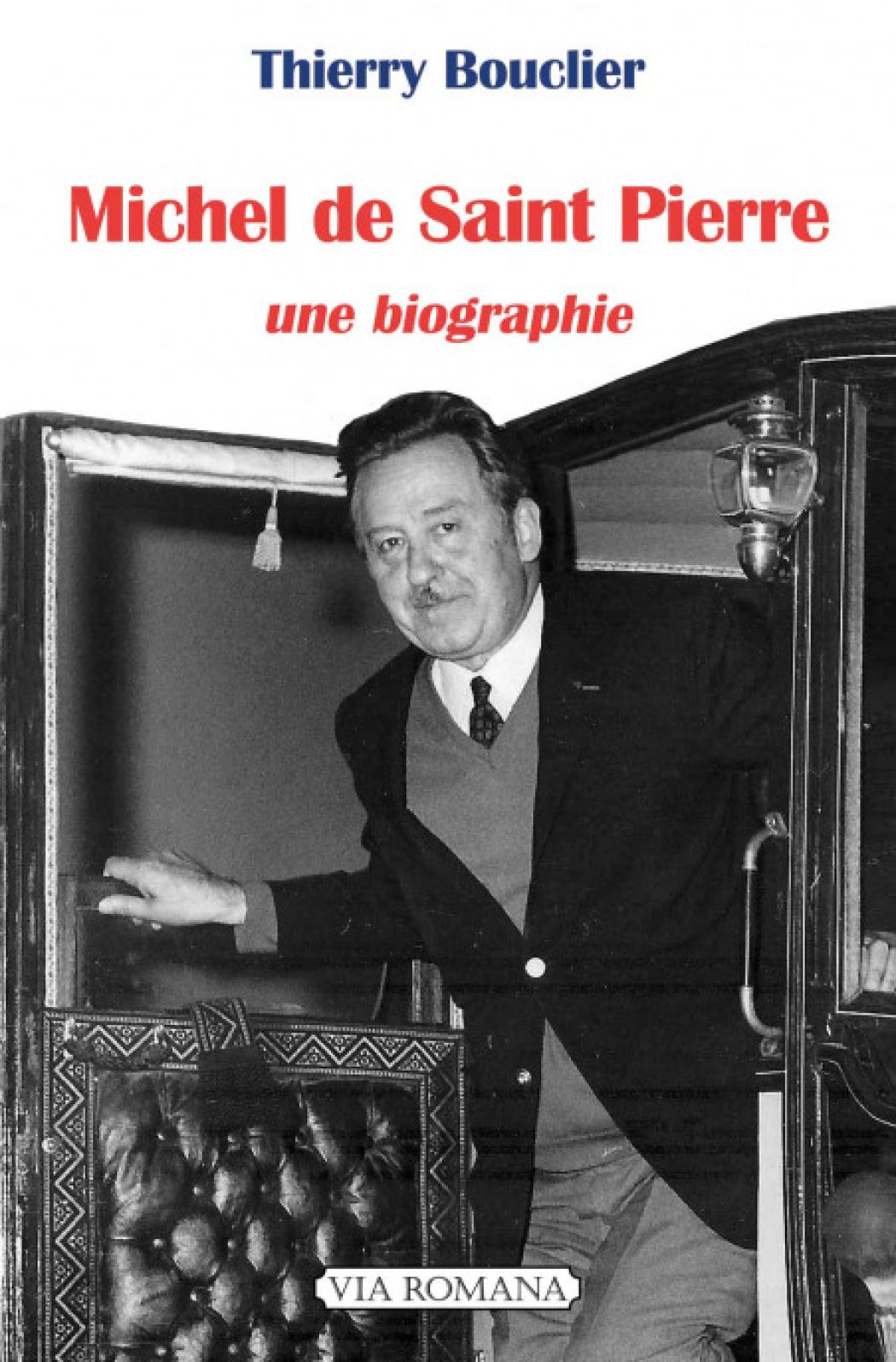 Michel de Saint-Pierre, un romancier serviteur de l’Eglise et défenseur de la foi