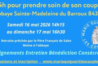 Retraite pour les couples au Barroux les 16 et 17 mai