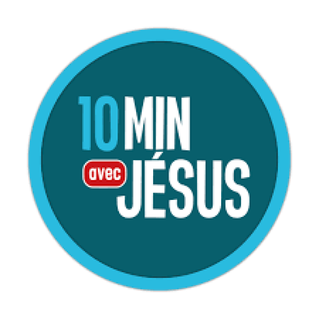 10 minutes avec Jésus –  Des réflexions pour t’aider à prier