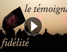 Le témoignage de fidélité, expression renouvelée de la foi