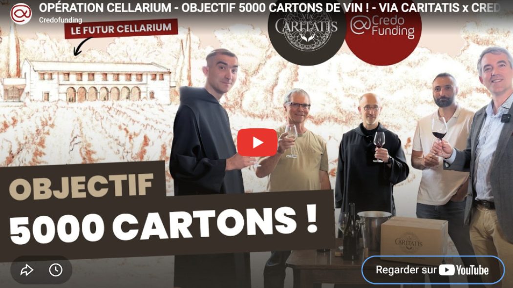 Via Caritatis lance une campagne nationale de vente de vins pour financer son futur Cellarium