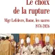 La FSSPX développe explicitement une ecclésiologie de suppléance étrangère à la Tradition catholique