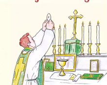 Ma Petite Liturgie – Tout comprendre à la Messe quand on est petit….