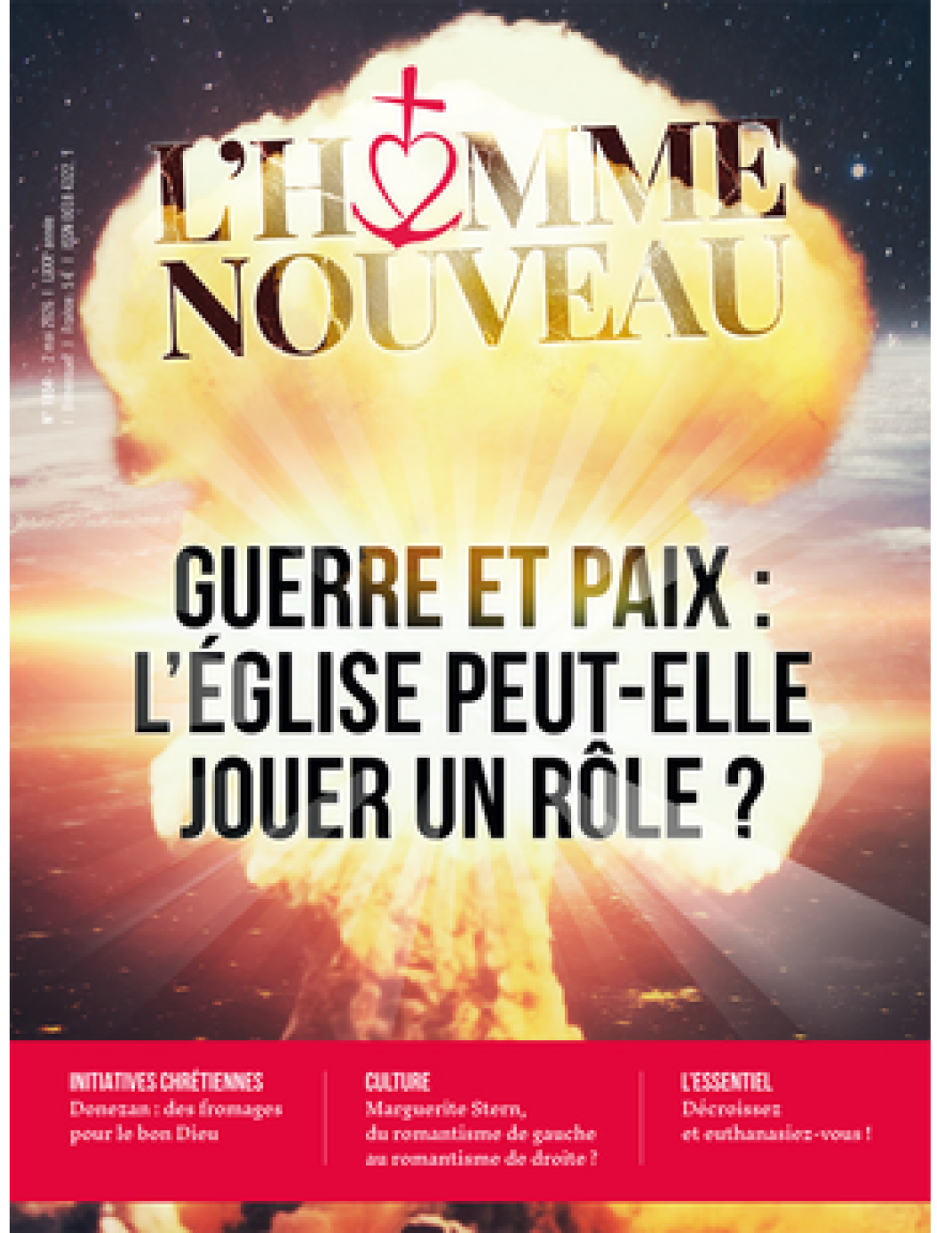 L’abandon de la doctrine du règne social de Notre-Seigneur Jésus-Christ rend impossible la guerre juste