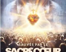 “Sauvés par le Sacré-Coeur”, après le film découvrez le livre, magnifiques témoignages !
