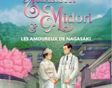 Mon coup de cœur : Takashi et Midori les amoureux de Nagasaki. Isabelle Stock