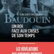 Baudouin, un roi face aux crises de son temps : les révélation des archives inédites