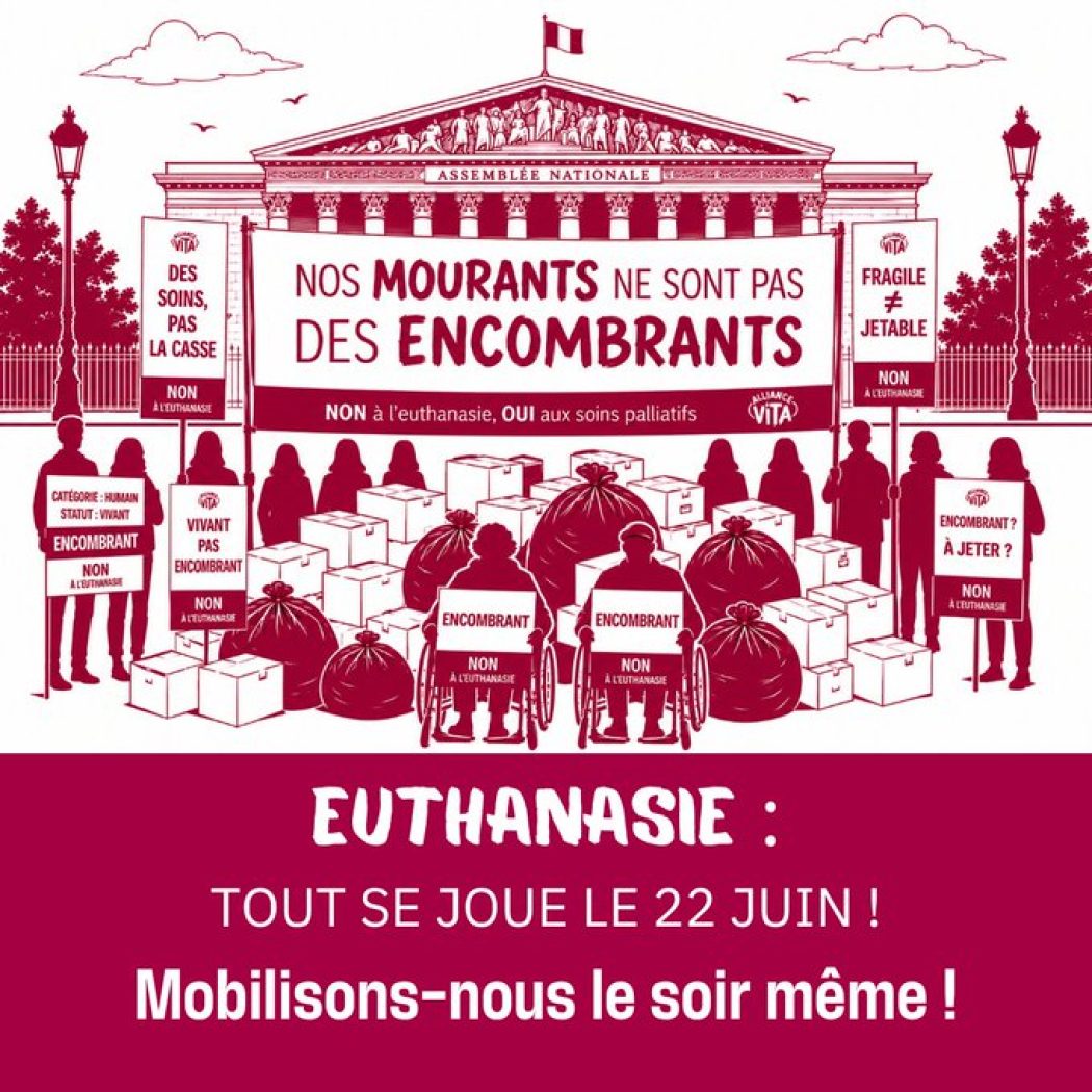 Mobilisation le 22 juin contre l’euthanasie et le suicide assisté