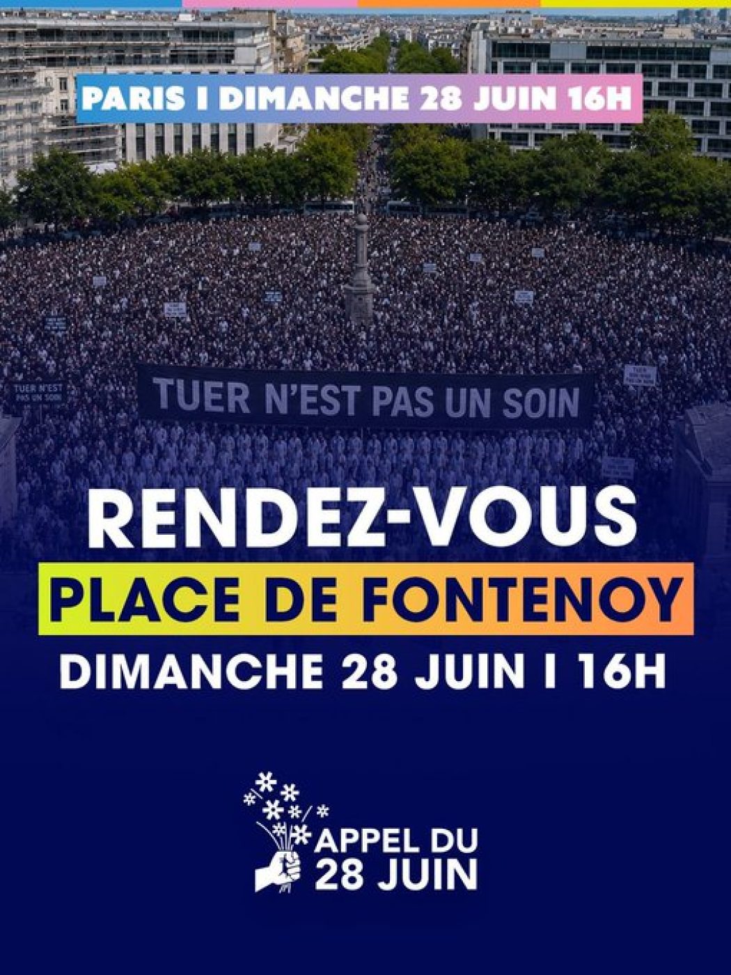28 juin : Grande manifestation contre l’euthanasie, Paris place Fontenoy à 16h
