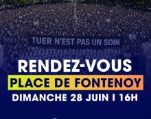 28 juin : Grande manifestation contre l’euthanasie, Paris place Fontenoy à 16h