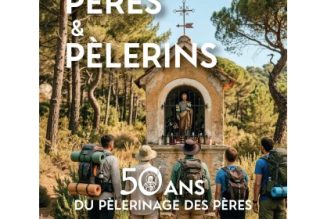 L’extraordinaire histoire du pèlerinage des pères de famille
