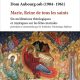 Pour bien et mieux… fêter Marie, reine de tous les saints, Dom Aubourg dans six méditations spirituelles nous élève vers la Reine du Ciel
