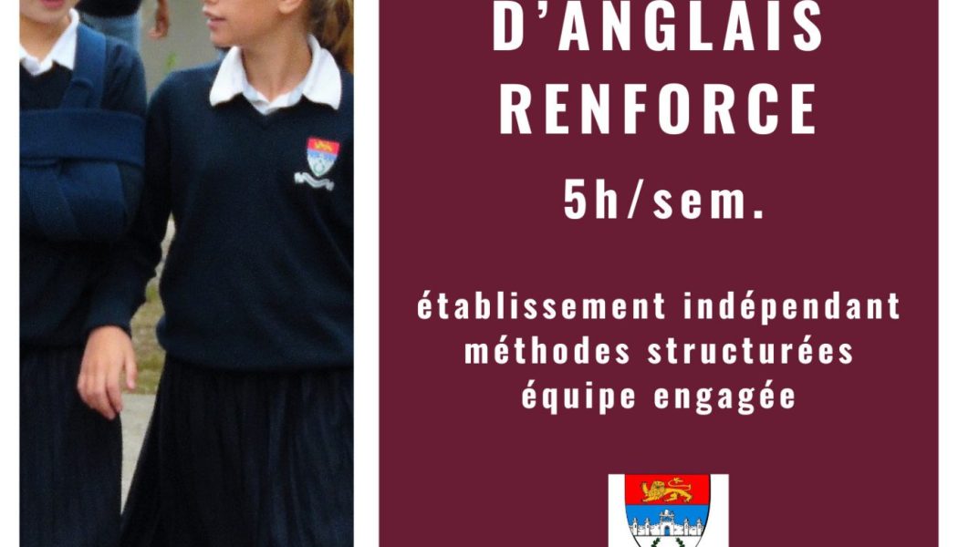Collège Catholique cherche professeur d’Anglais Renforcé