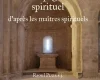 Avoir un directeur spirituel
