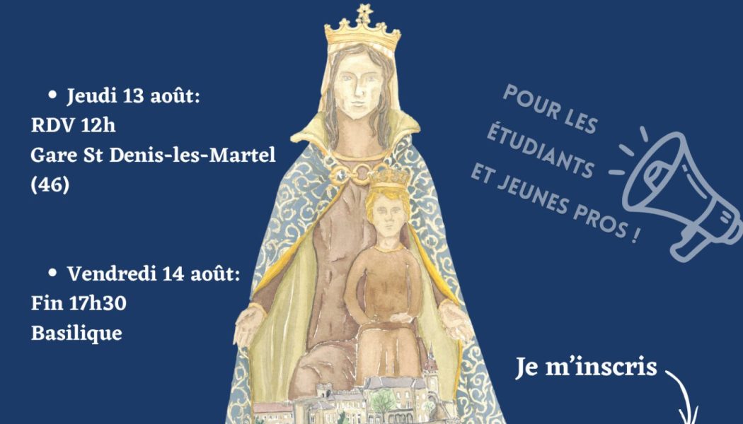 Pèlerinage à Rocamadour pour les étudiants et Jeunes Pros
