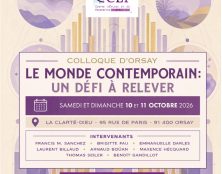 Présentation du colloque du CEP des 10 et 11 octobre 2026 à Orsay sur : ” Le monde contemporain : un défi à relever”