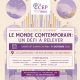 Présentation du colloque du CEP des 10 et 11 octobre 2026 à Orsay sur : ” Le monde contemporain : un défi à relever”