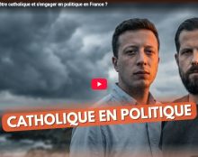 Dissous, condamné, élu : peut-on être catholique en politique ?