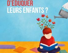 «Les parents ont-ils encore le droit d’éduquer leurs enfants ? »