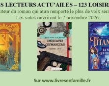 Prix des lecteurs Actu’ailes-123 Loisirs, 2026, 6ème édition – C’est vous qui déciderez !
