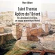 De Jérusalem à la Chine : Saint Thomas, apôtre de l’Orient