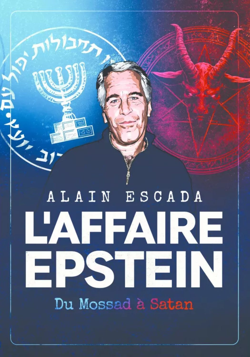 « L&rsquo;Affaire Epstein » : le livre explosif pour comprendre, pour réclamer la vérité et la justice !