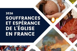 Souffrances et espérance de l’Église en France