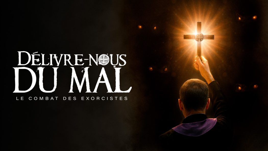 Délivre-Nous du Mal
