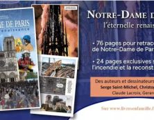 Notre-Dame de Paris l’éternelle renaissance – Un chef d’oeuvre de la BD historique