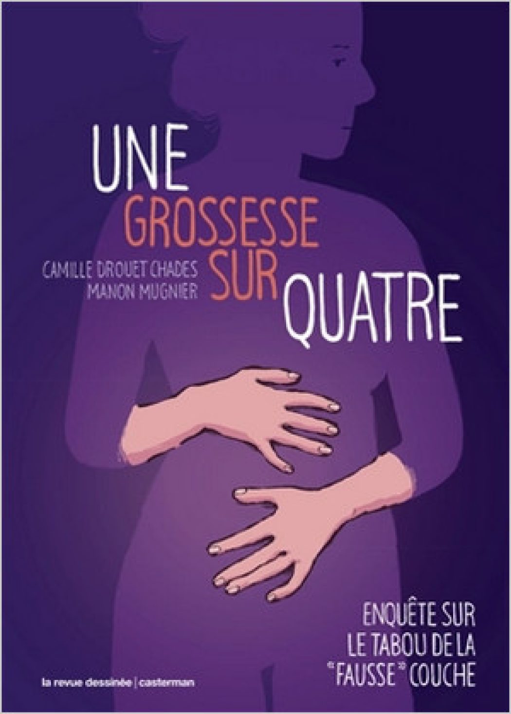 « Une grossesse sur quatre »…