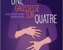 « Une grossesse sur quatre »…