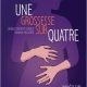 « Une grossesse sur quatre »…