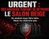 Des hackers tentent de détruire Le Salon Beige