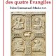 Vérité et harmonie des quatre Evangiles
