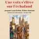 Une voix s&rsquo;élève sur l&rsquo;échafaud