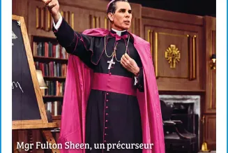Mgr Fulton Sheen dénonçait les abus : la mauvaise traduction du missel, l’abandon de l’habit religieux ou le manque de respect envers l’Eucharistie